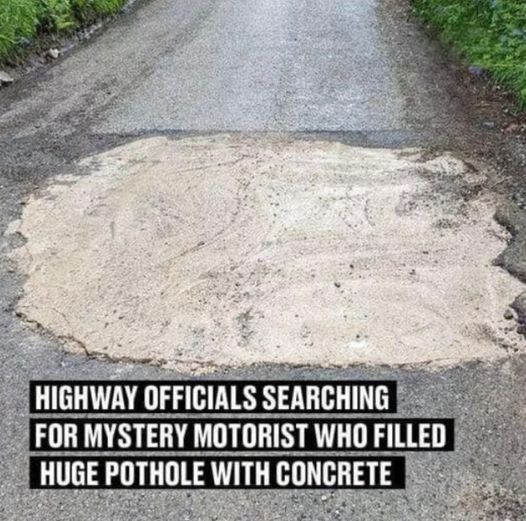 HT1. Motorist Fills Pothole Without Consent- Private Company Gets Enraged